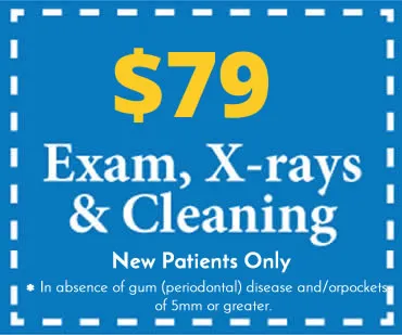 New Patient Special - $79 Exam, X-rays and Cleaning